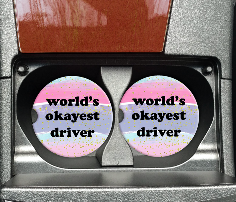 World's Okayest Driver Car Coaster