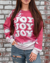 Joy Joy Joy Bleached Sweatshirt