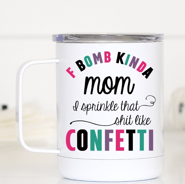 F Bomb Kind Of Mom