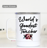 World's Goodest Teacher Mug