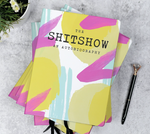 Shitshow Autobiography Journal
